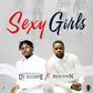 DJ Xclusive - Sexy girls ft Runtown