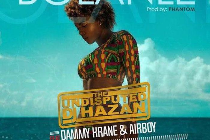 DJ Hazan - Bolanle ft Dammy Krane, Airboy
