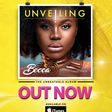Becca out with "Unveiling" album, releases new single 'Number 1' feat. Mr Eazi