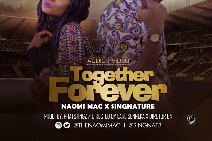 Singnature, Naomi Mac - Together forever