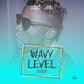 DJ Enimoney - Wavy level Mixtape