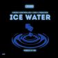 Crowd Kontroller - Ice Water artwork