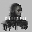 Calibrii - Juice remix