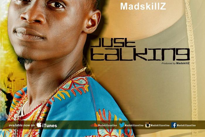 MadskillZ - Just Talking