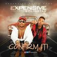 Expensive - Confirm it ft Solidstar