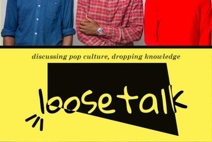 Listen to the Loose Talk Podcast on iTunes or SoundCloud