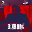 Dr Sid - Greater things