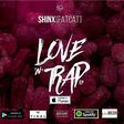 Love 'n' Trap EP bY Shinx (Fat cat)