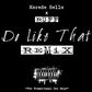 Korede Bello do like that remix ft Ruff