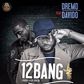 Dremo - 12 bang ft Davido