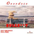 Overdose - Bullshit