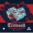 Ice Prince - Trillions