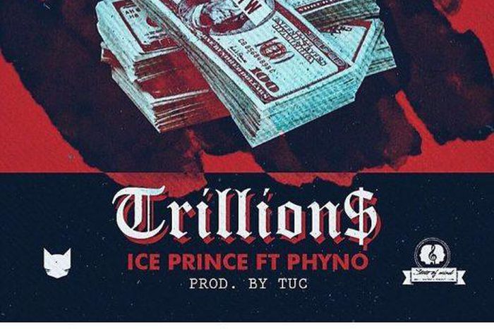 Ice Prince - Trillions