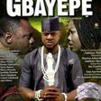 "Gbayepe"