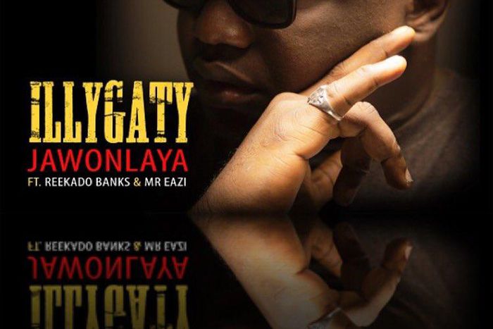IllBliss - 'Jawonlaya' ft Reekado Banks, Mr Eazi