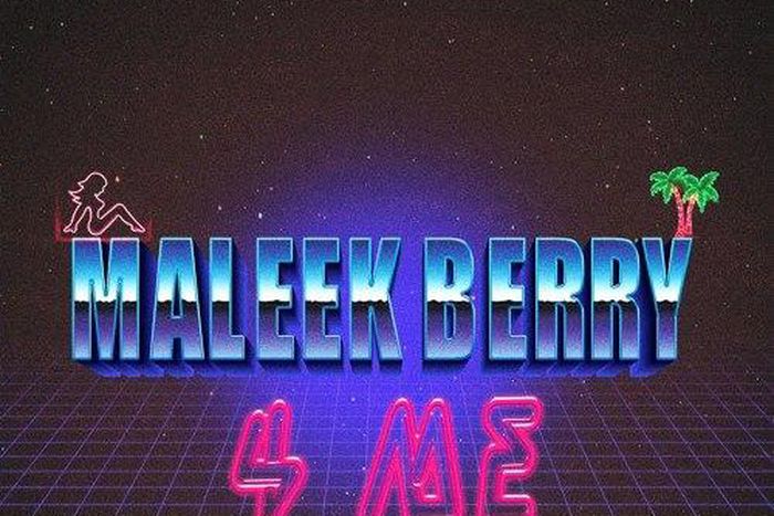 Maleek Berry 4 Me