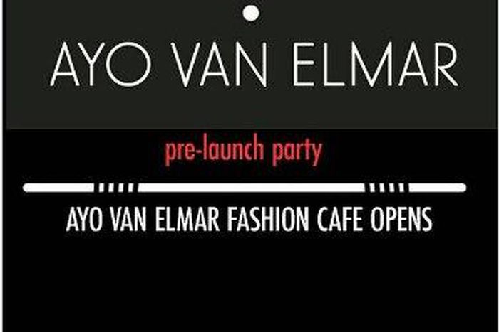 Ayo Van Elmar opens Fashion Cafe with a pre-launch party