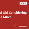 Mikel Obi Considering China Move