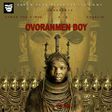 Cyrus Tha Virus - Ovoranmen boy ft ZIK, Chaolin, Special Gyal