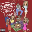 Molla Njebe ft Skales