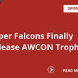 Super Falcons Finally Release AWCON Trophy