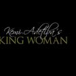 Kemi Adetiba, King Women