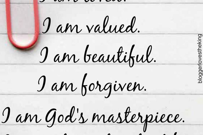 Ignore everything and focus on how God sees us