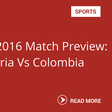 Rio 2016 Match Preview: Nigeria Vs Colombia