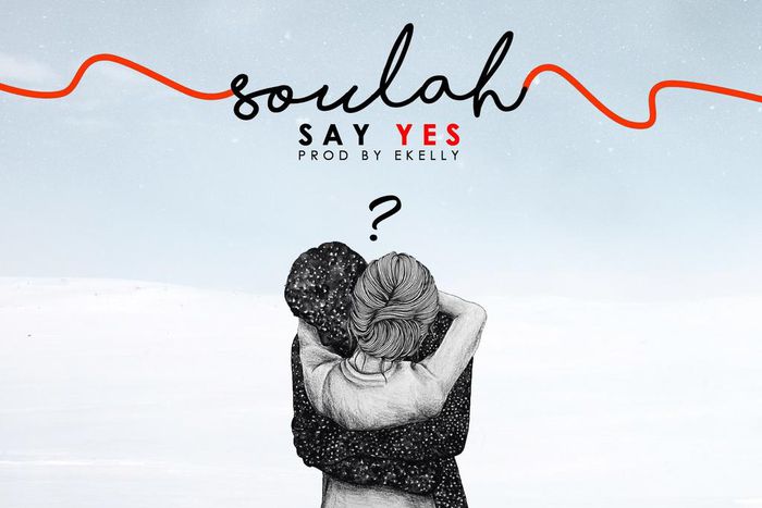 Soulah - 'Say yes'