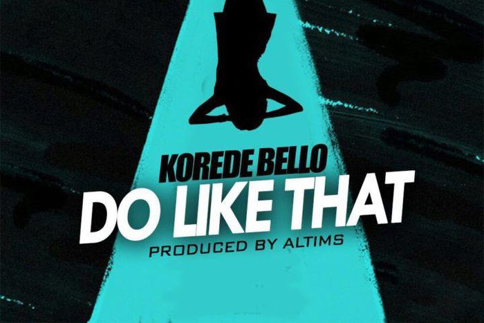 Korede Bello 'Do like that' artwork