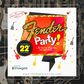 Show Gear Fender Party