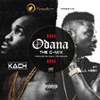 Kach - 'Odana' GMix ft Lil Kesh