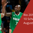 Team Nigeria Day 10 Schedule
