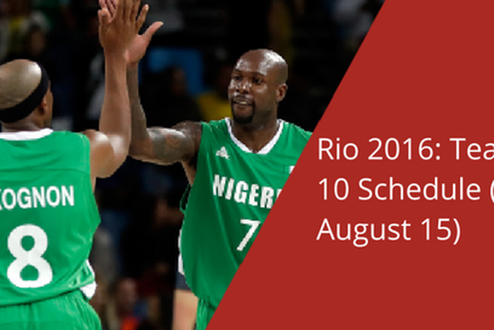 Team Nigeria Day 10 Schedule