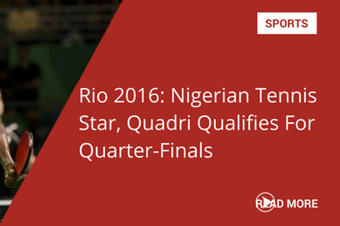 Rio 2016: Nigerian Tennis star, Quadri qualifies for Quarter-Finals