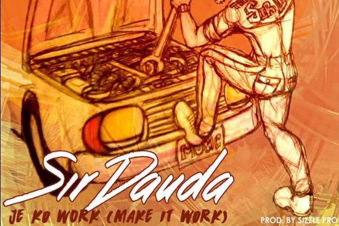 Sir Dauda -  Je ko work