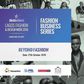 Heineken Lagos Fashion & Design Week 2016 Fashion business Series to hold on the 27th October with a theme; Beyond Fashion