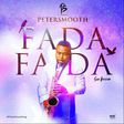 Peter Smooth 'Fada Fada' sax version