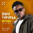 Dapo Tuburna - 'Nothing'