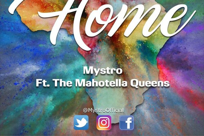 Mystro - Home ft The Mahotella Queens