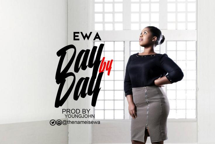 Ewa 'Day by day'