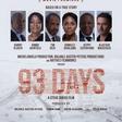 93 days Nigerian Premiere
