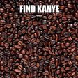 Find Kanye