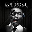 Dice Ailes, M.I Abaga - 'Controlla' refix artwork