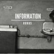 Rukus - 'Information' art work