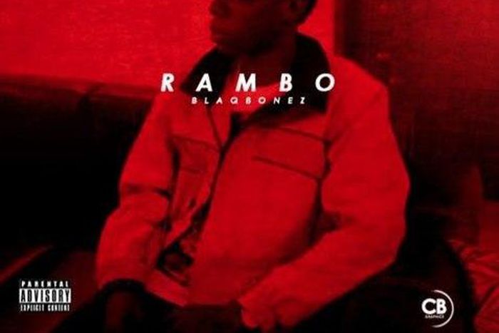 Blaqbonez - 'Rambo'