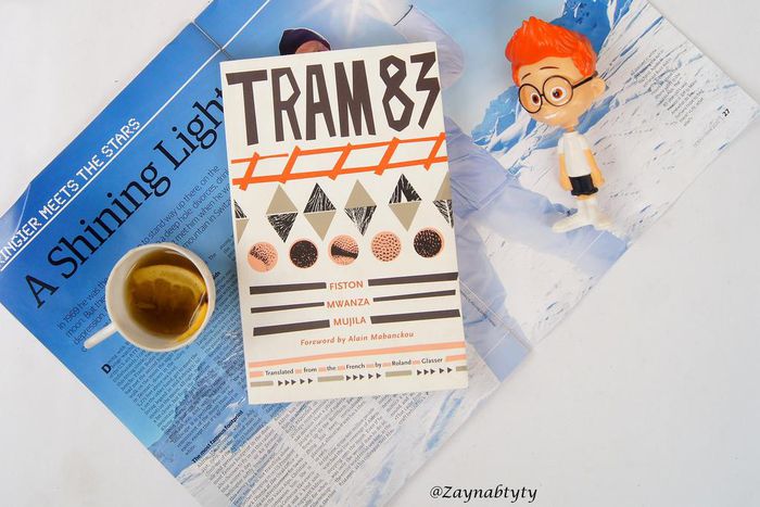 10 mind-blowing quotes from 'Tram 83' by Fiston Mwanza Mujila