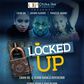 "Locked Up" poster