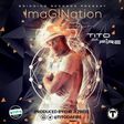 Tito da fire - Imagination artwork