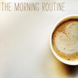Morning habits